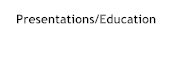 Presentations/Education